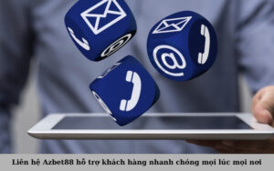 Liên hệ Azbet88 hỗ trợ khách hàng nhanh chóng mọi lúc mọi nơi