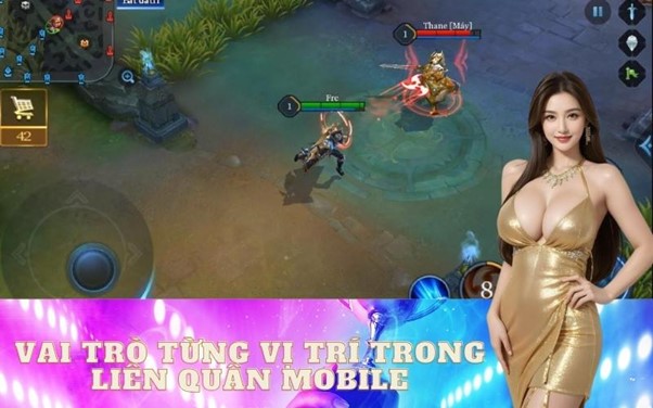 Vai trò từng vị trí trong Liên Quân Mobile